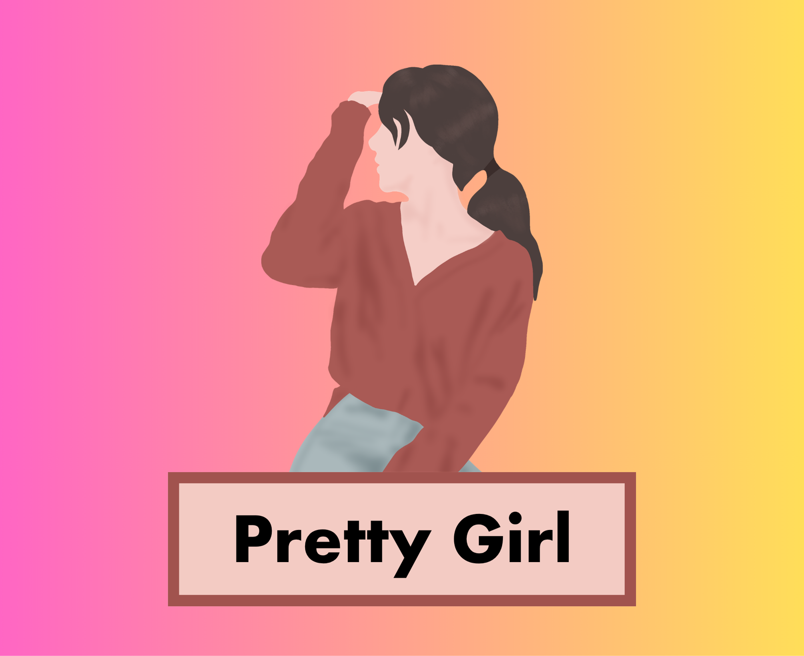 Pretty Girl